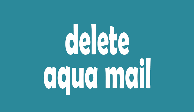 How to delete Email Aqua Mail account