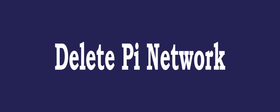 how to delete pi network account
